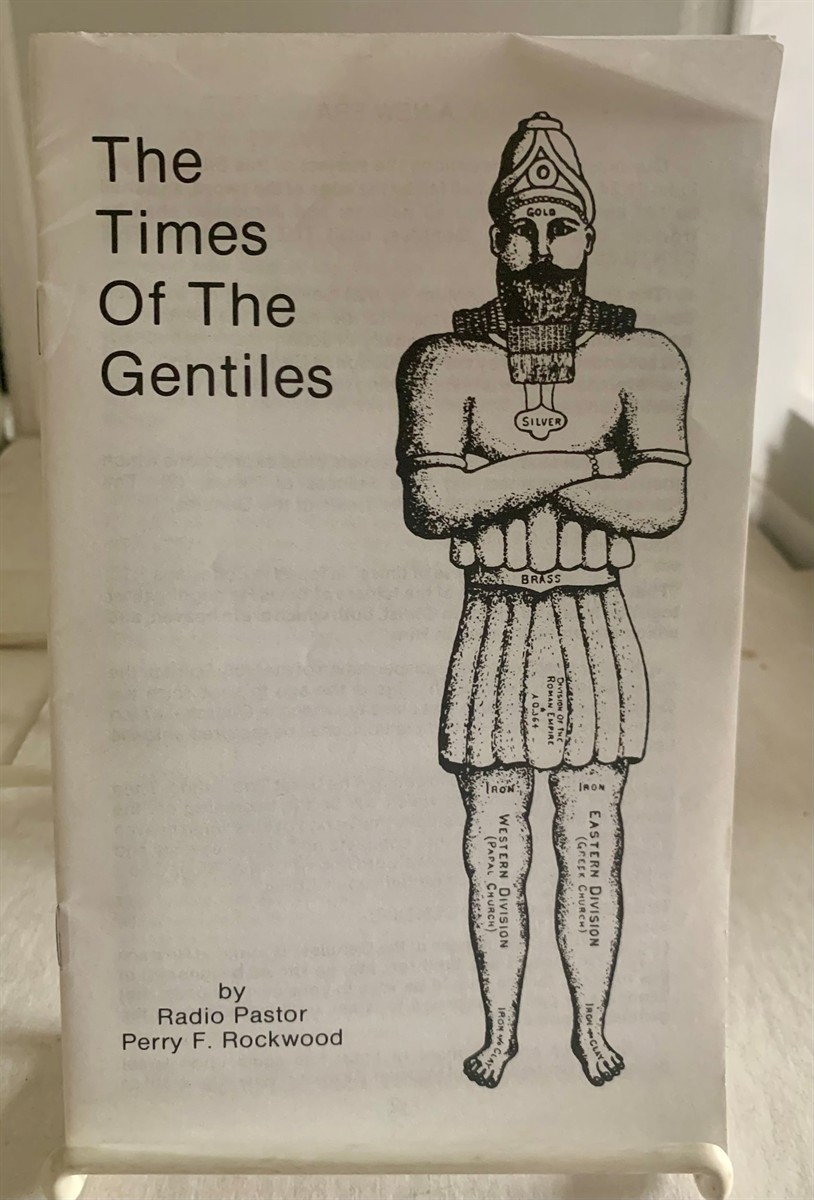 ROCKWOOD, PERRY F. - The Times of the Gentiles