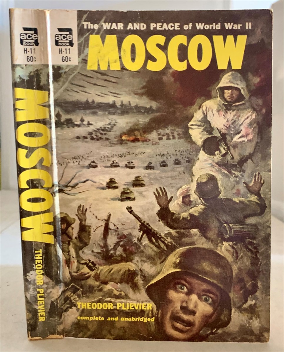 PLIEVIER, THEODOR; HOOD, STUART (TRANSLATED BY) - Moscow