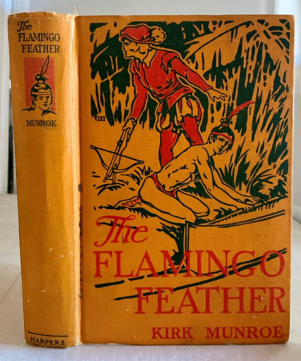 MUNROE, KIRK - The Flaming Feather