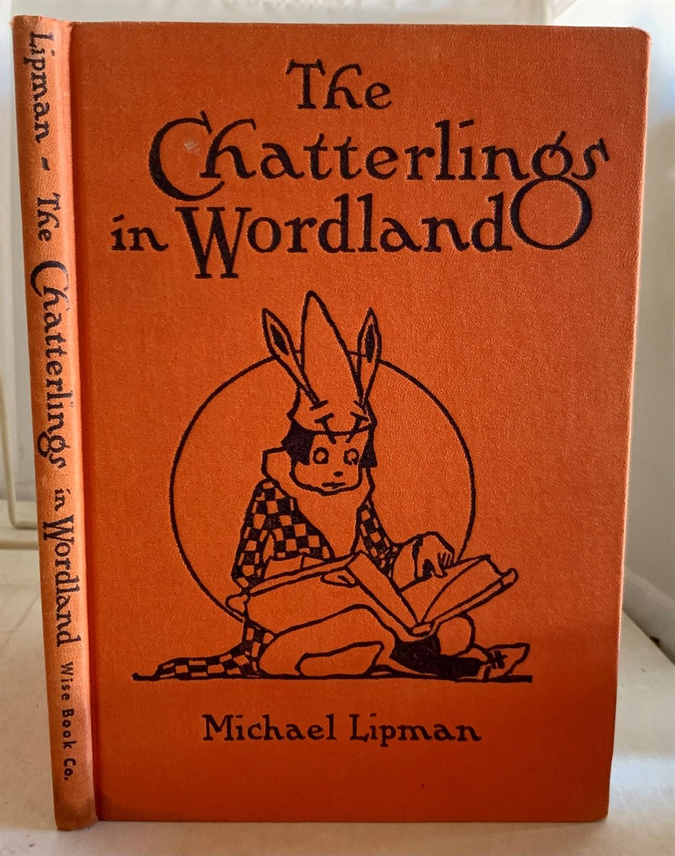 LIPMAN, MICHAEL - The Chatterlings in Wordland