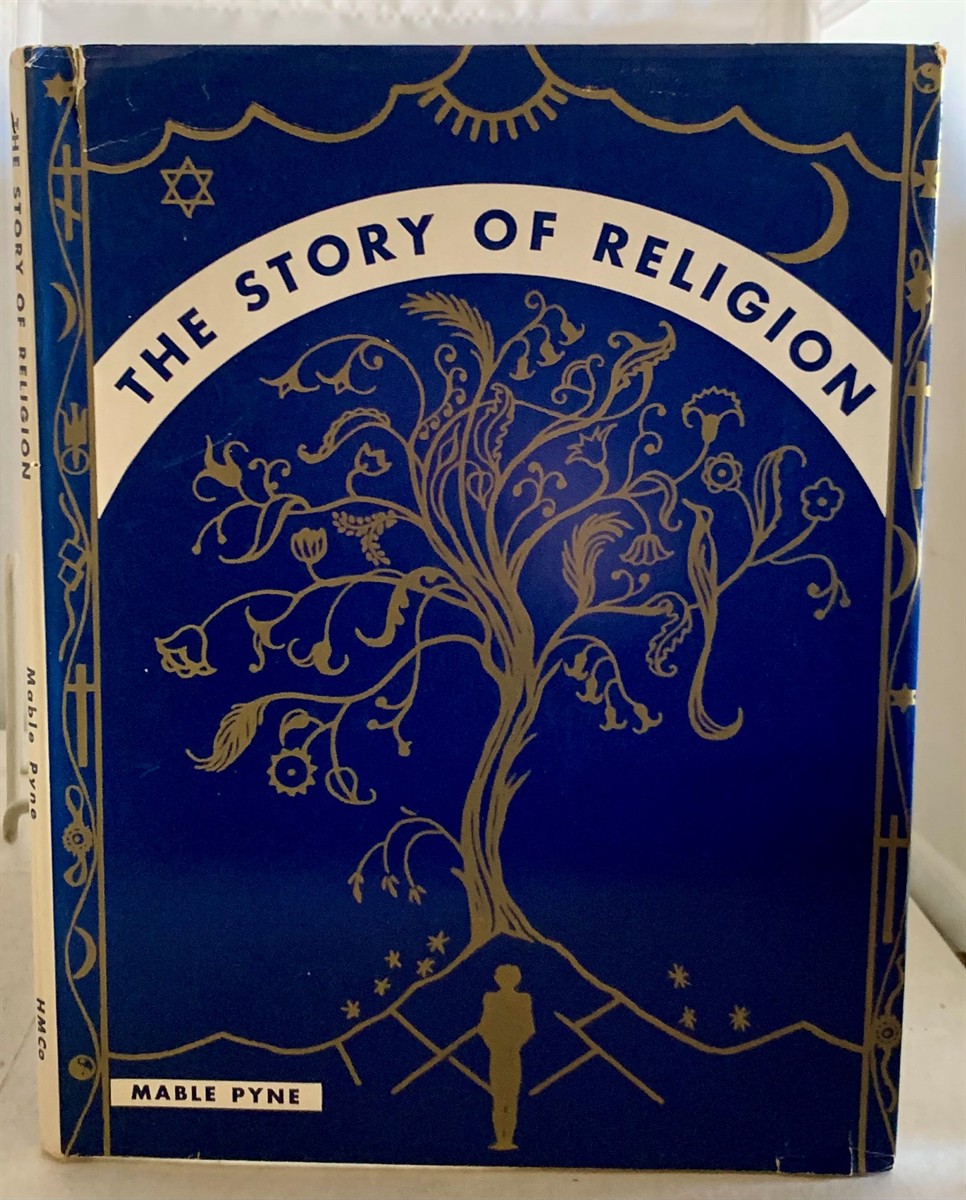 PYNE, MABLE - The Story of Religion