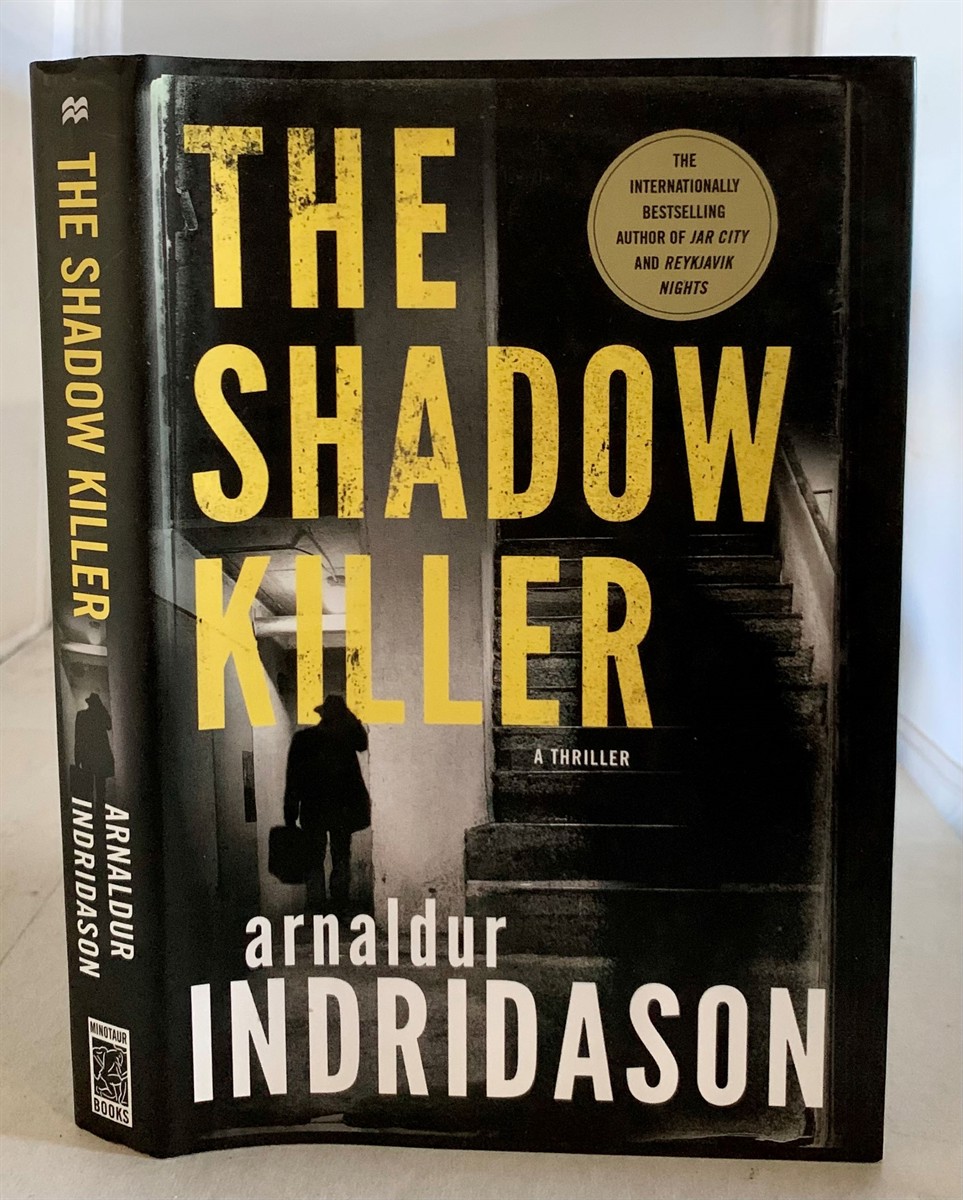 INDRIDASON, ARNALDUR (TRANSLATED FROM THE ICELANDIC BY VICTORIA CRIBB) - The Shadow Killer a Thriller