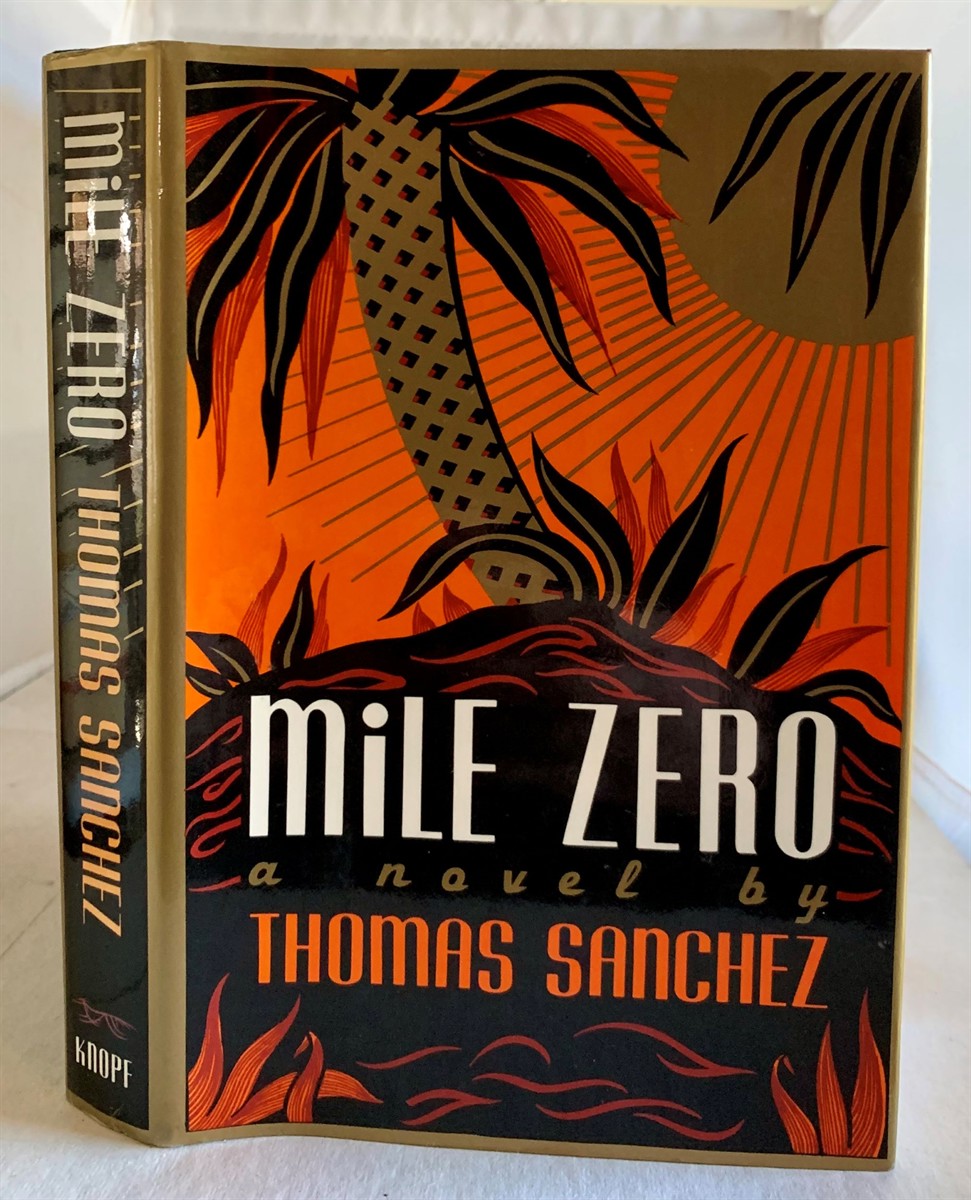 SANCHEZ, THOMAS - Mile Zero