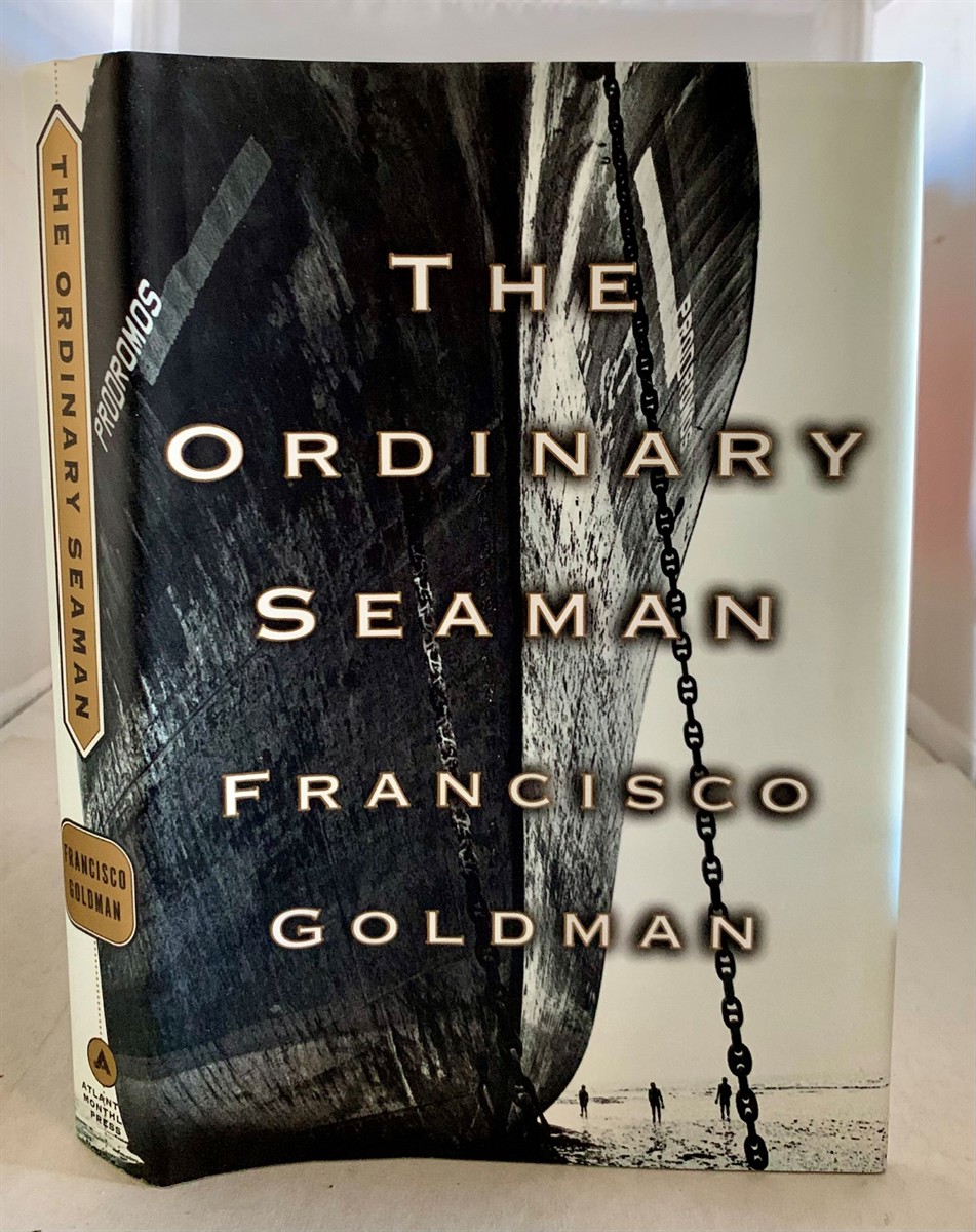 GOLDMAN, FRANCISCO - The Ordinary Seaman