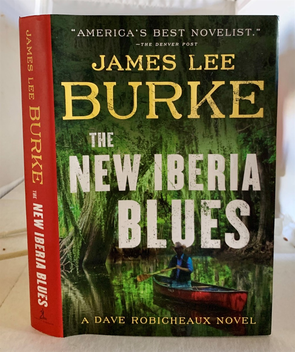 BURKE, JAMES LEE - The New Iberia Blues a Dave Robicheaux Novel