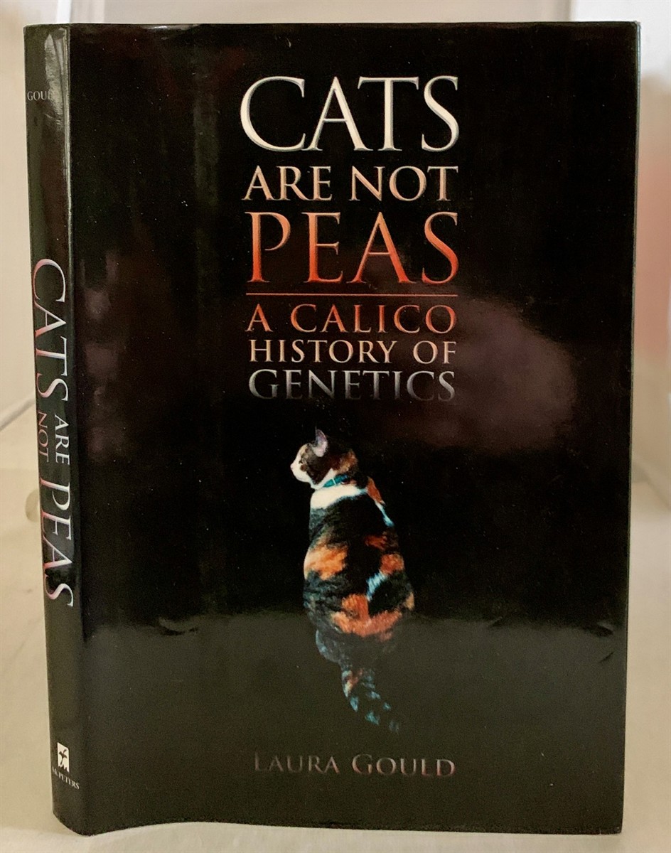 GOULD, LAURA - Cats Are Not Peas