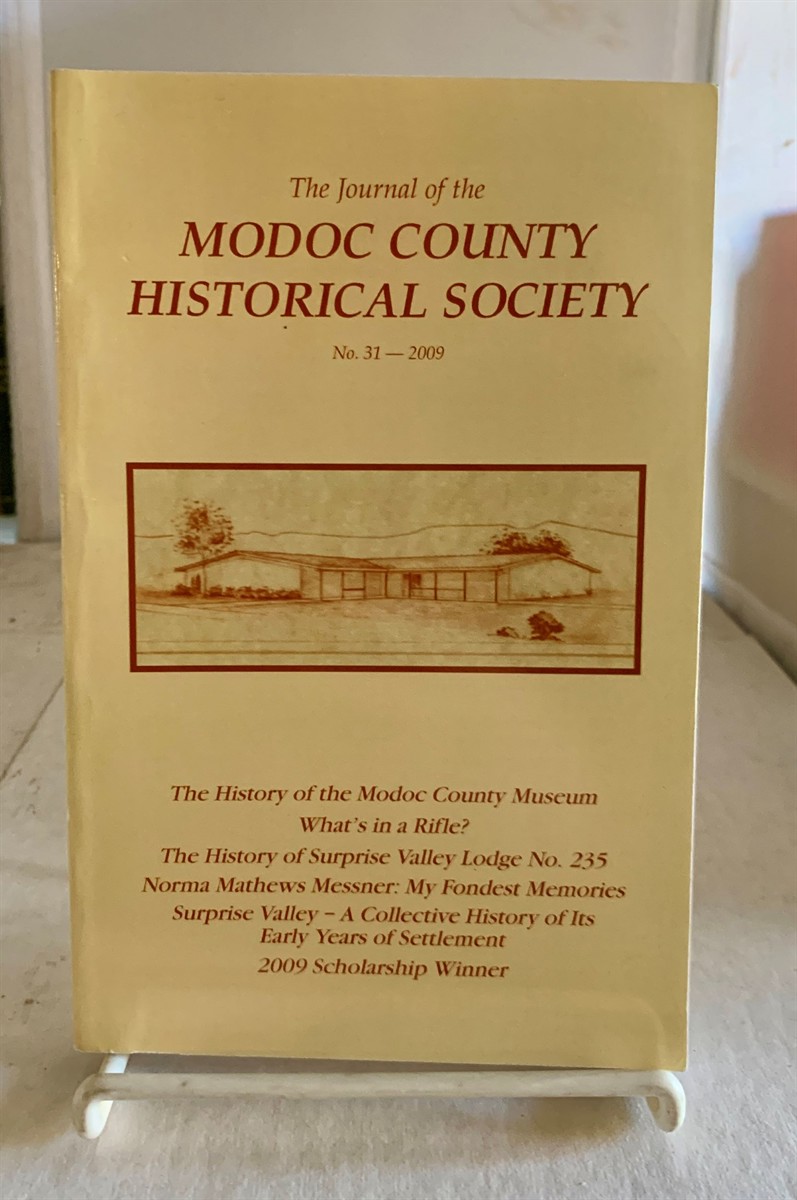 MODOC COUNTY HISTORICAL SOCIETY - Journal of the Modoc County Historical Society, No. 31