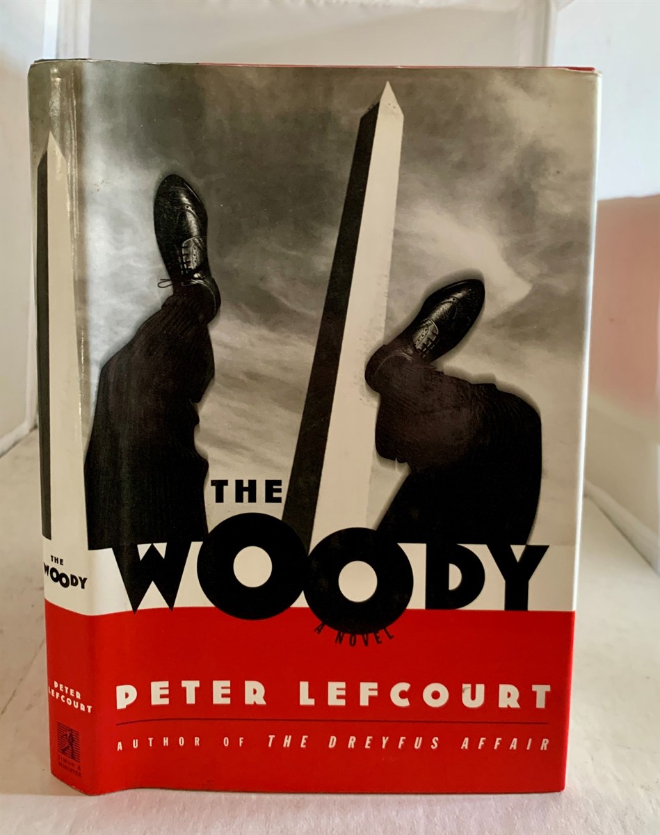 LEFCOURT, PETER - The Woody a Novel