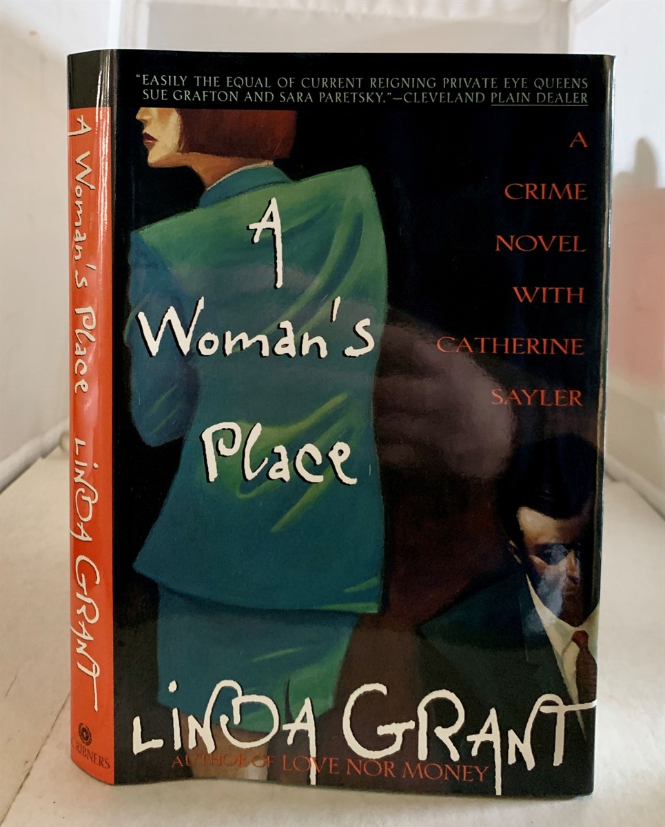 GRANT, LINDA - A Woman's Place