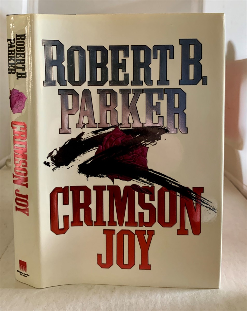 PARKER, ROBERT B. - Crimson Joy