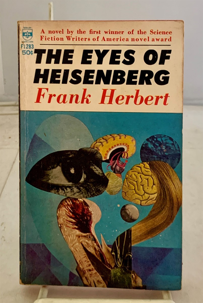HERBERT, FRANK - The Eyes of Heisenberg