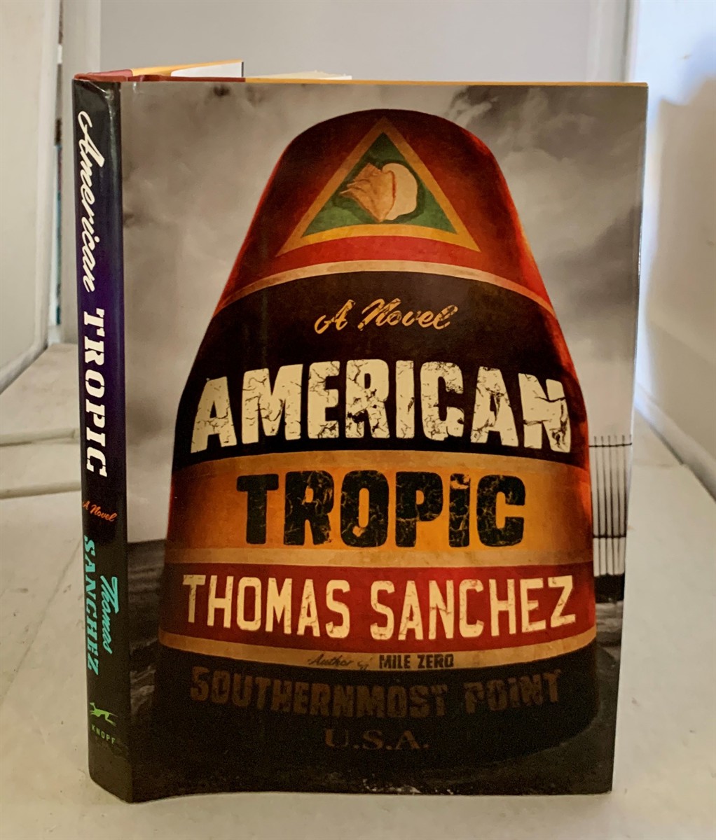 SANCHEZ, THOMAS - American Tropic