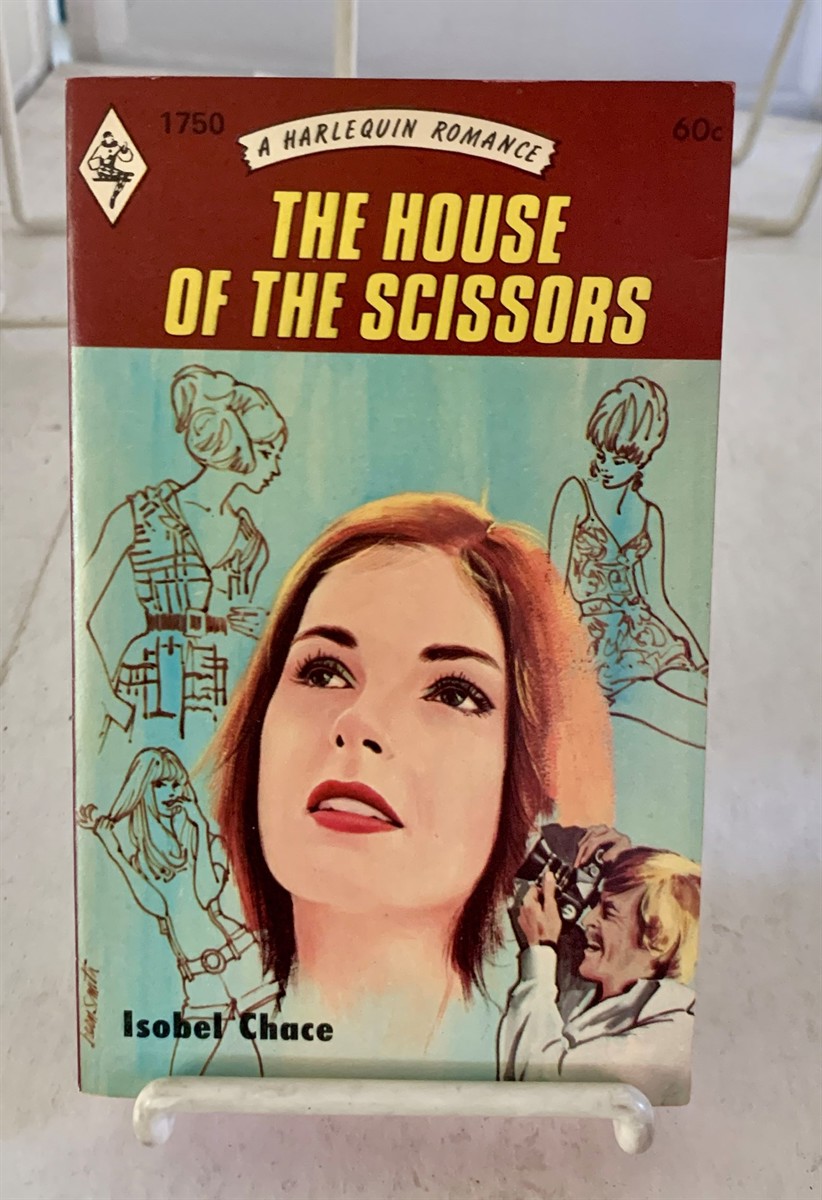 CHACE, ISOBEL - The House of the Scissors