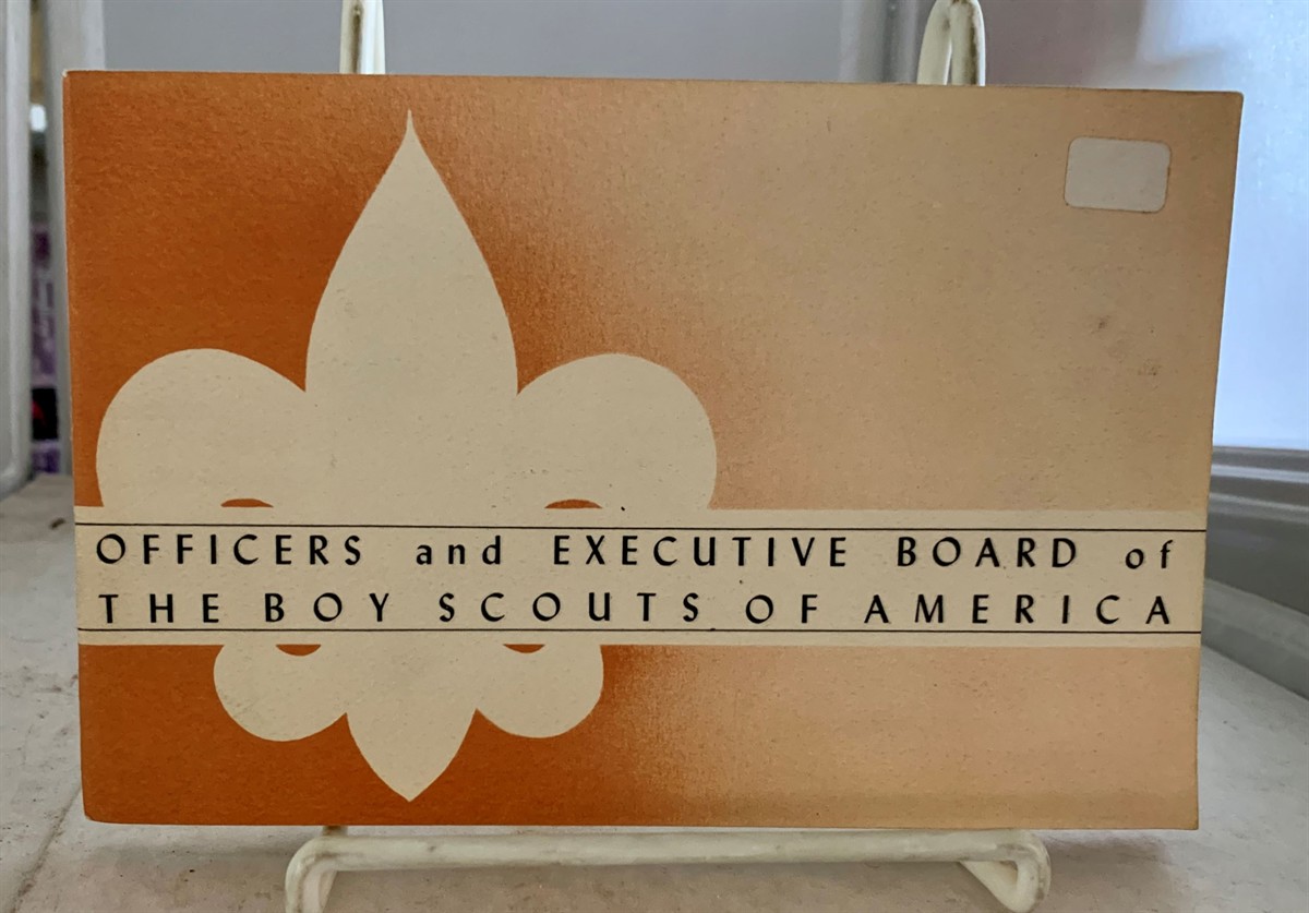 BOY SCOUTS OF AMERICA - Officers and Executive Board of the Boy Scouts of America