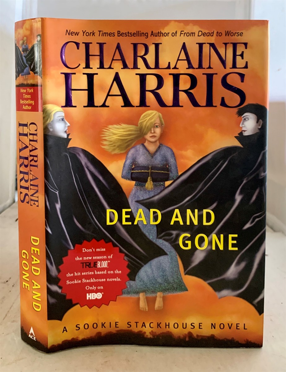 HARRIS, CHARLAINE - Dead and Gone
