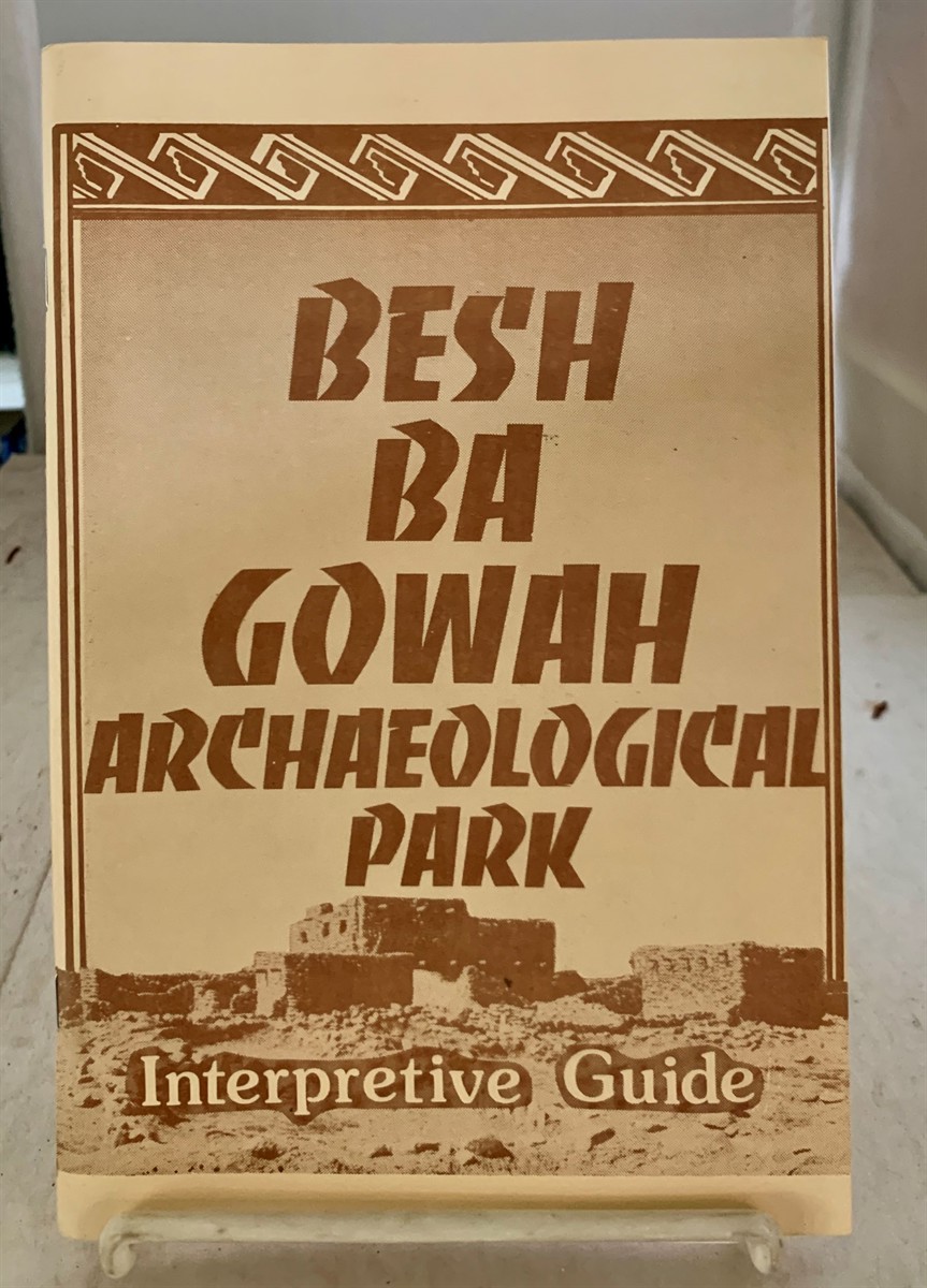 BIGANDO, ROBERT - Besh-Ba-Gowah Archaeological Park Interpretive Guide