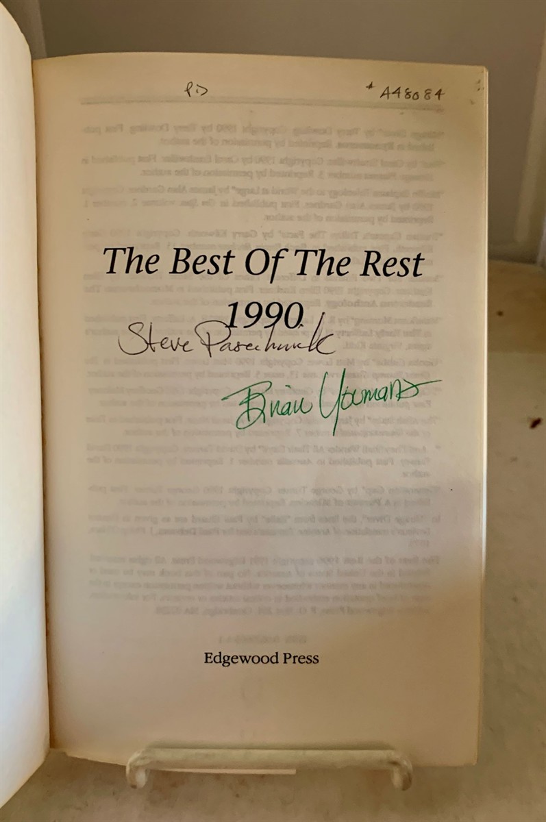 PASECHNICK, STEPHEN AND BRIAN YOUMANS (EDITED BY) - The Best of the Rest 1990 the Best Science Fiction and Fantasy from the Small Press