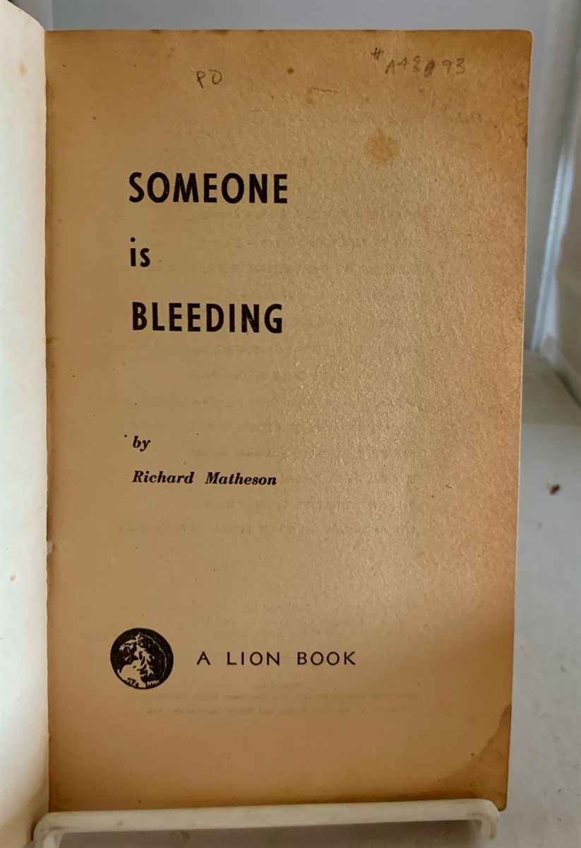 MATHESON, RICHARD - Someone Is Bleeding
