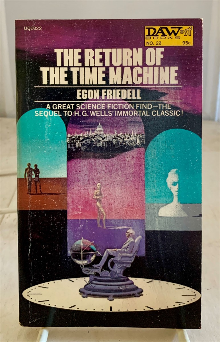 FRIEDELL, EGON - The Return of the Time Machine