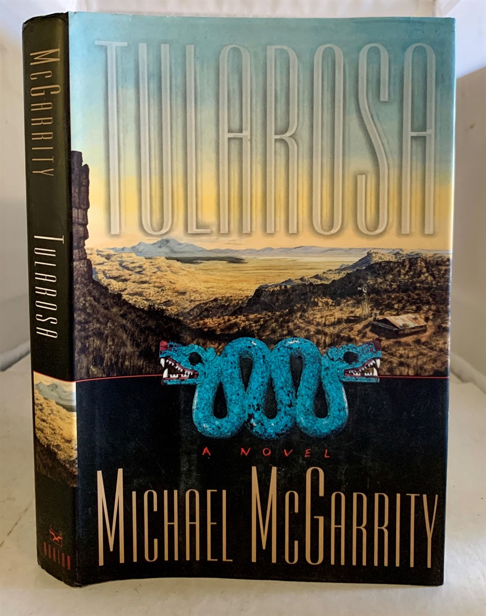 MCGARRITY, MICHAEL - Tularosa a Novel