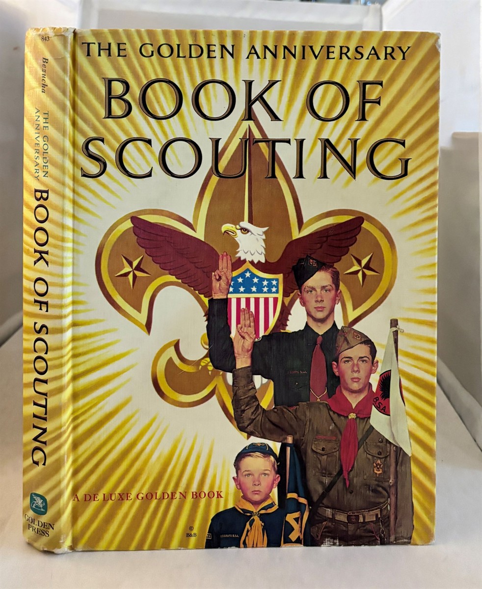 BEZUCHA, R. D. & NORMAN ROCKWELL - The Golden Anniversary Book of Scouting