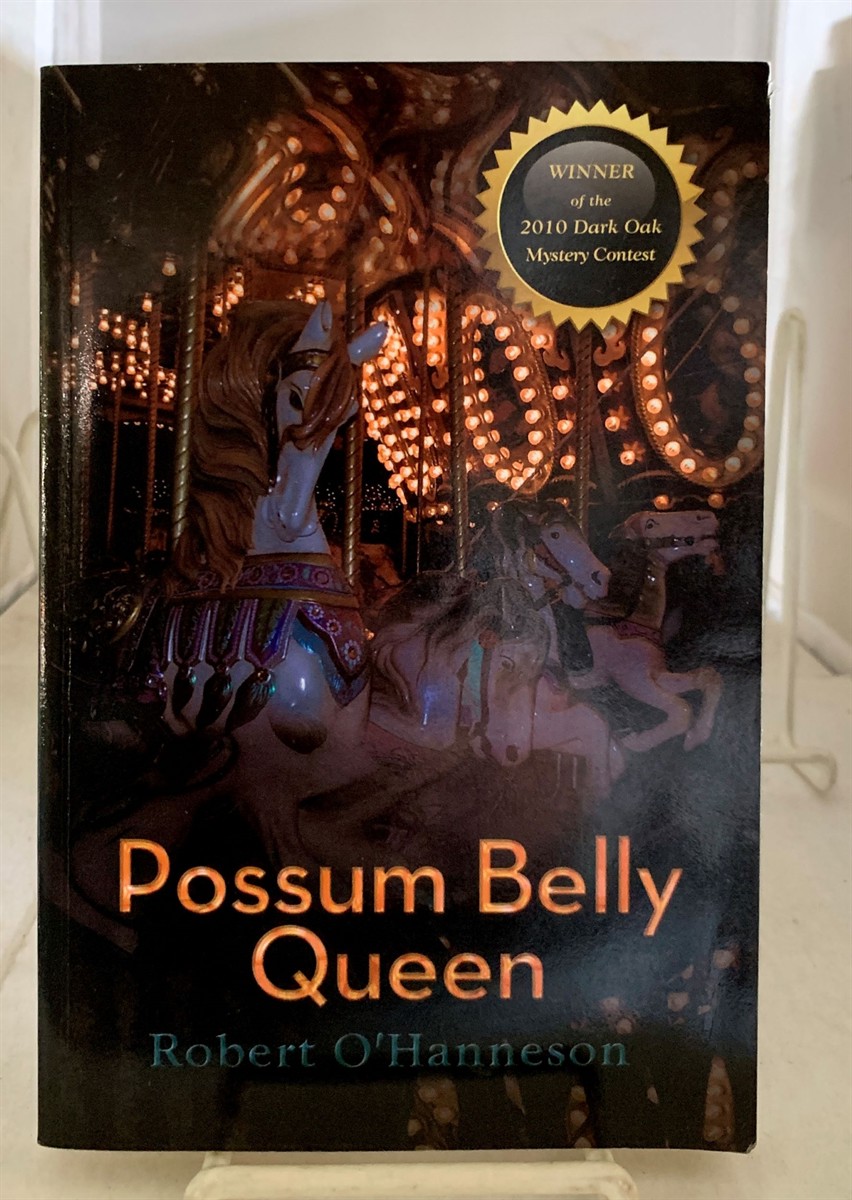 O'HANNESON, ROBERT - Possum Belly Queen