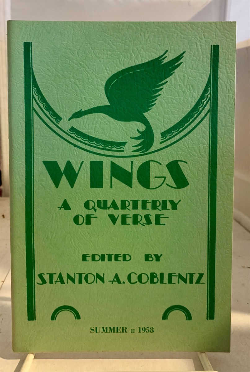 COBLENTZ, STANTON A. - Wings: A Quarterly of Verse (Summer 1958)