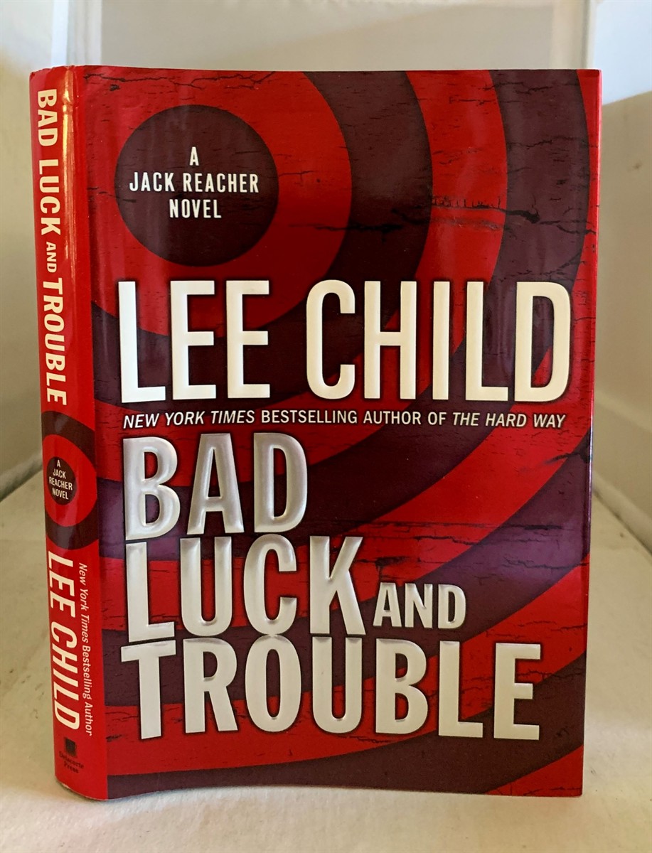 CHILD, LEE - Bad Luck and Trouble