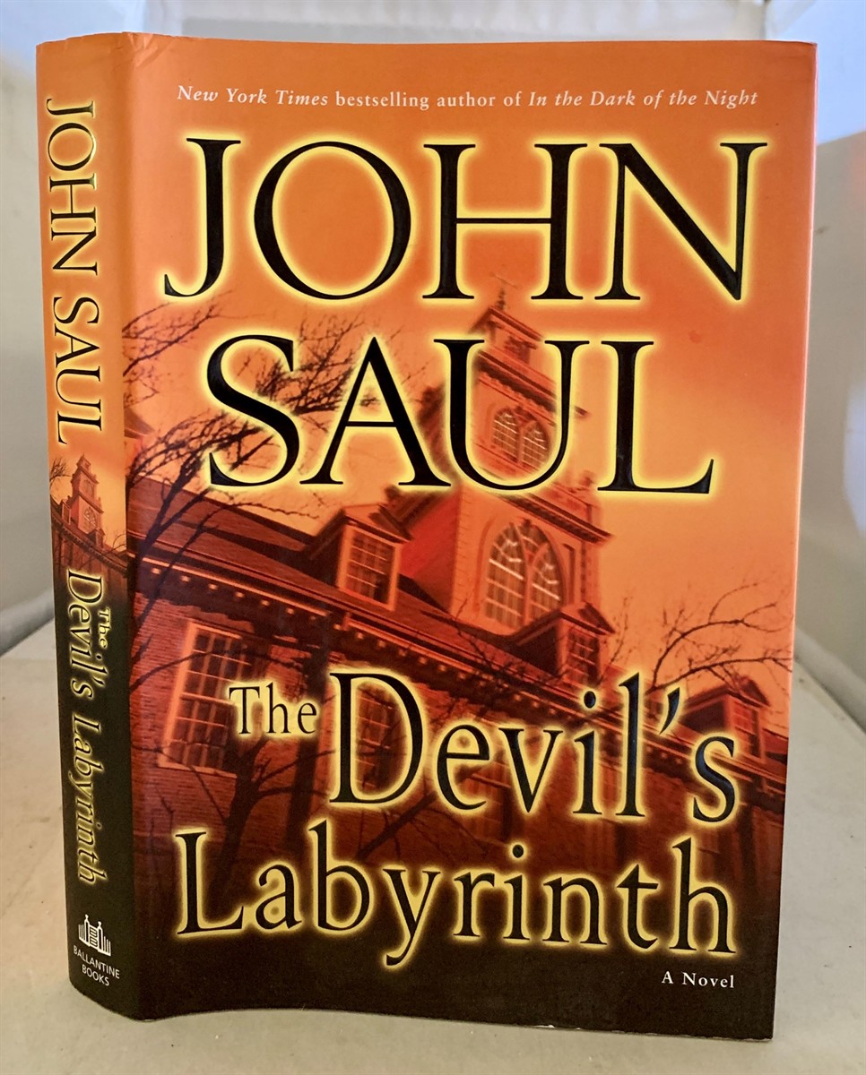 SAUL, JOHN - The Devil's Labyrinth a Novel