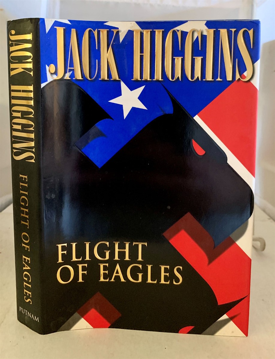 HIGGINS, JACK - Flight of Eagles