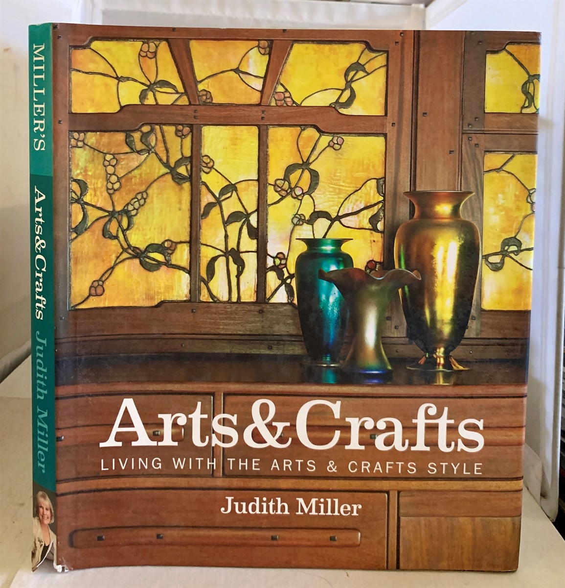 MILLER, JUDITH - Miller's Arts and Crafts Living with the Arts & Crafts Style