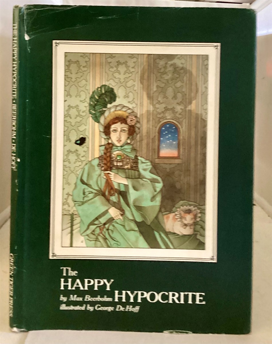BEERBOHM, MAX - The Happy Hypocrite