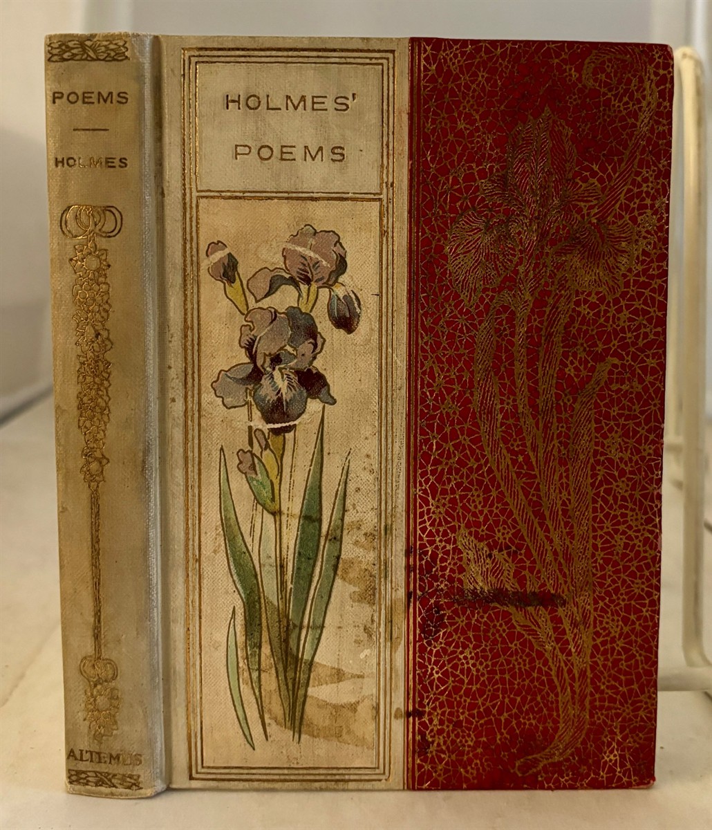 HOLMES, OLIVER WENDELL - Poems