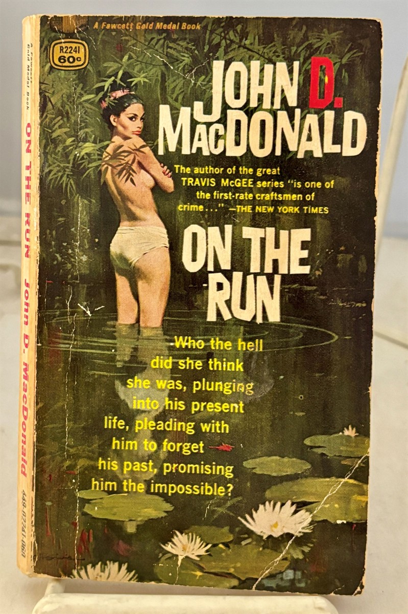 MACDONALD, JOHN D. - On the Run