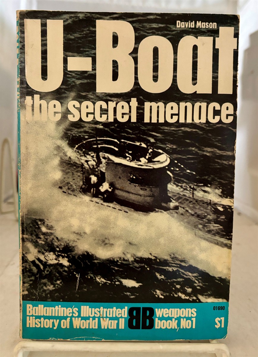 MASON, DAVID - U-Boat the Secret Menace