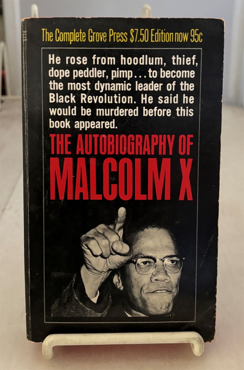 X, MALCOLM (EPILOGUE BY ALEX HALEY) - The Autobiography of Malcolm X