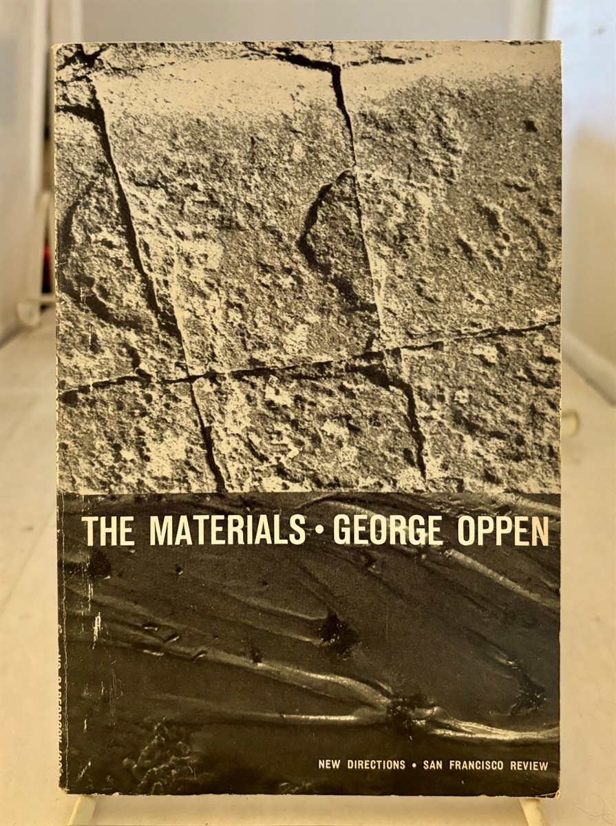 OPPEN, GEORGE - The Materials