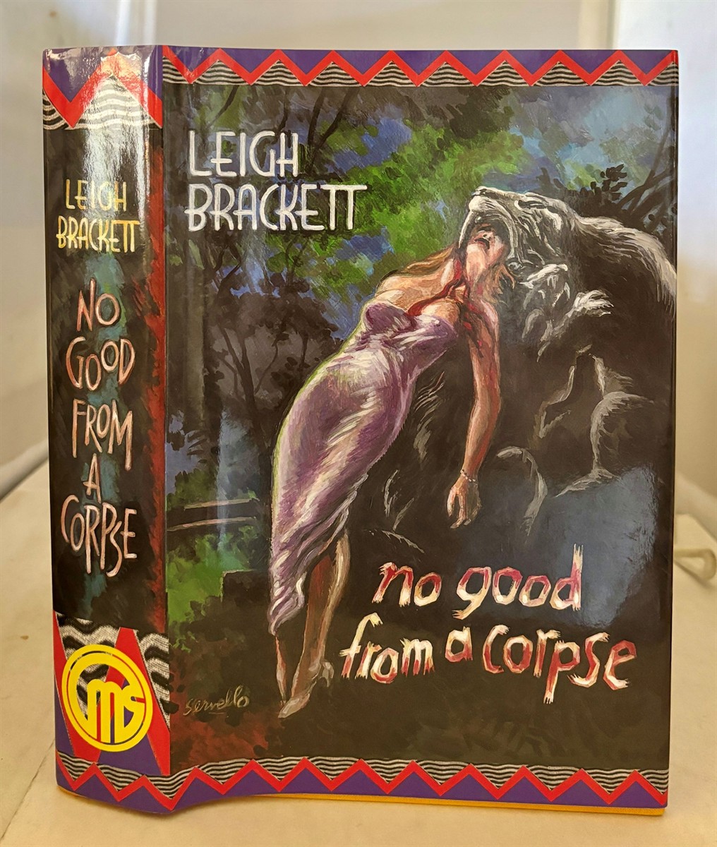 BRACKETT, LEIGH - No Good from a Corpse