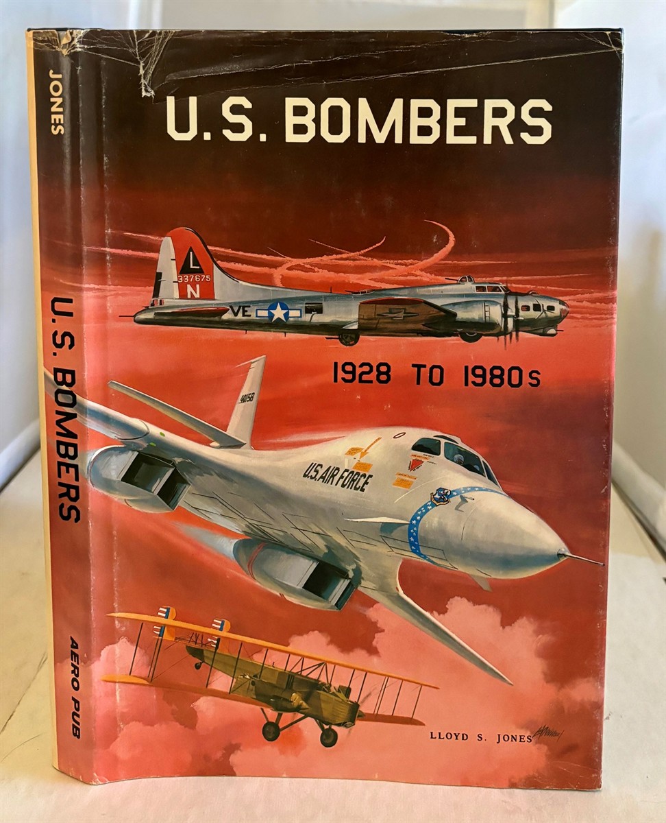 JONES, LLOYD S. - U.S. Bombers 1928 to 1980's