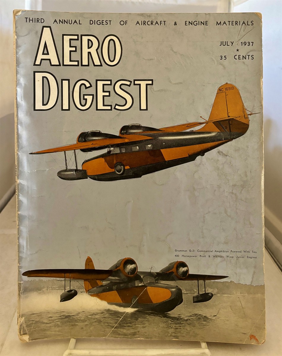 MCLAUGHLIN, GEORGE F. (EDITOR) - Aero Digest: Third Annual Digest of Aircraft & Engine Materials July 1937
