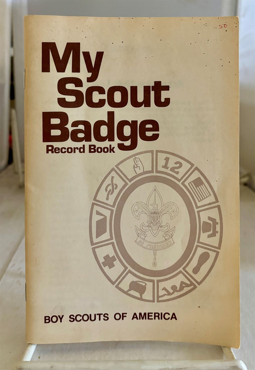 BOY SCOUTS OF AMERICA - My Scout Badge Record Book