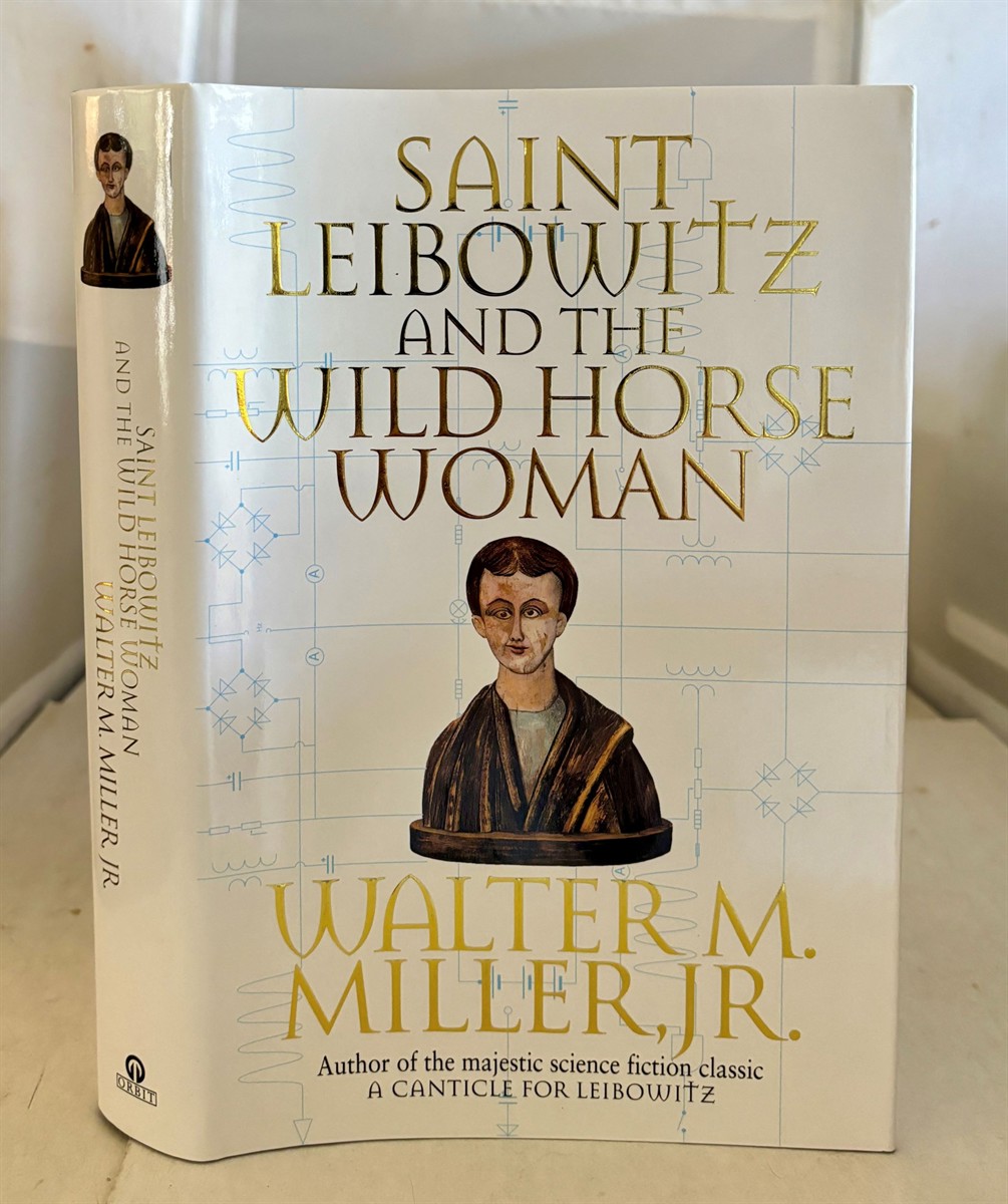 MILLER, WALTER M., JR. - Saint Leibowitz and the Wild Horse Woman