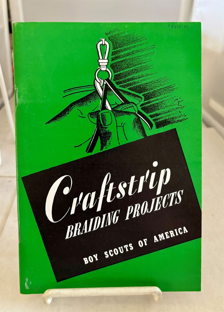 BOY SCOUTS OF AMERICA - Craftstrip Braiding Projects
