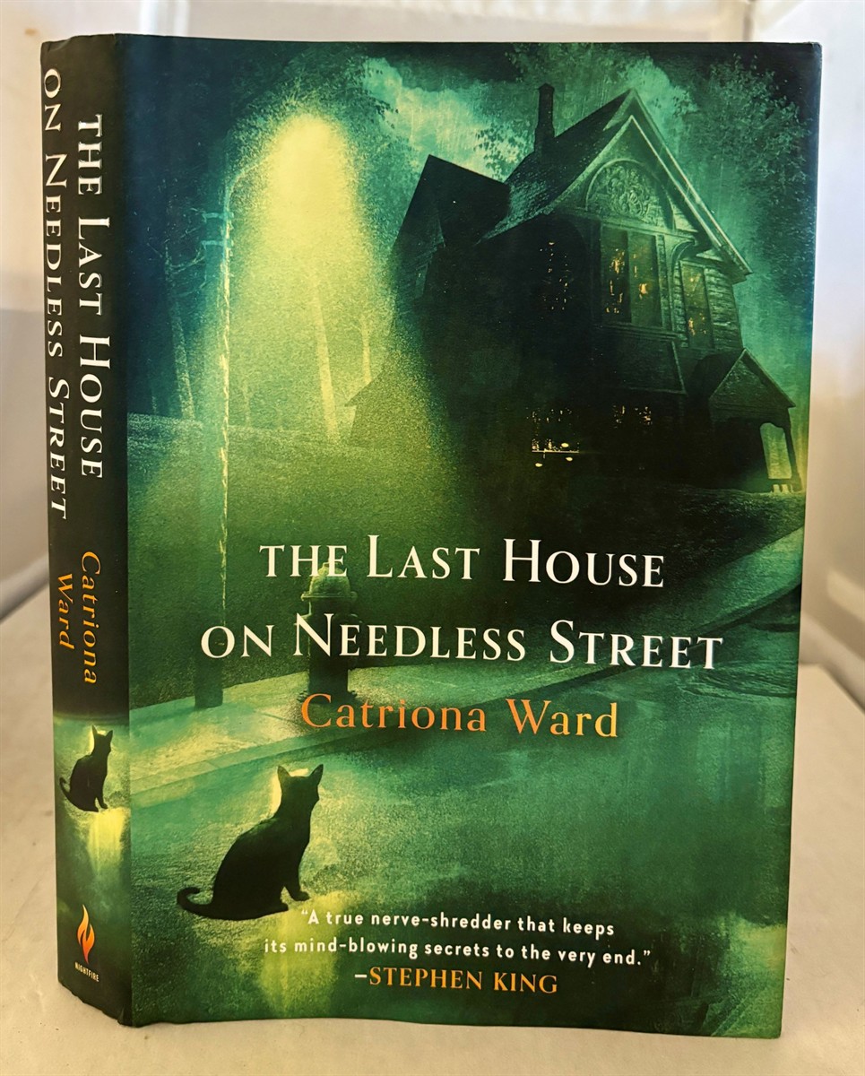 WARD, CATRIONA - The Last House on Needless Street