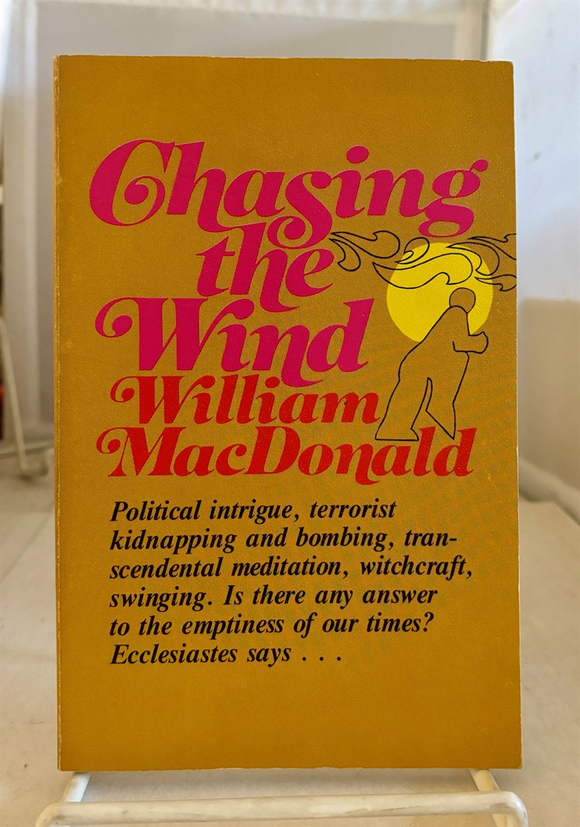 MACDONALD, WILLIAM - Chasing the Wind