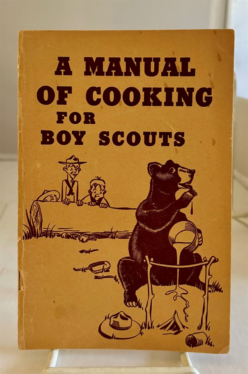 THE KELLOGG COMPANY - A Manual of Cooking for Boy Scouts