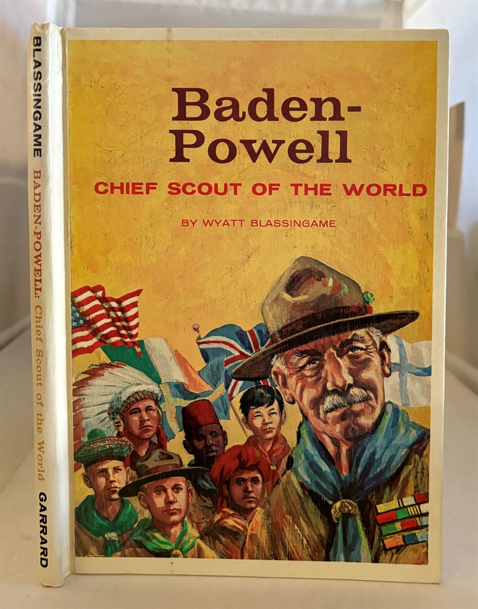 BLASSINGAME, WYATT - Baden-Powell Chief Scout of the World