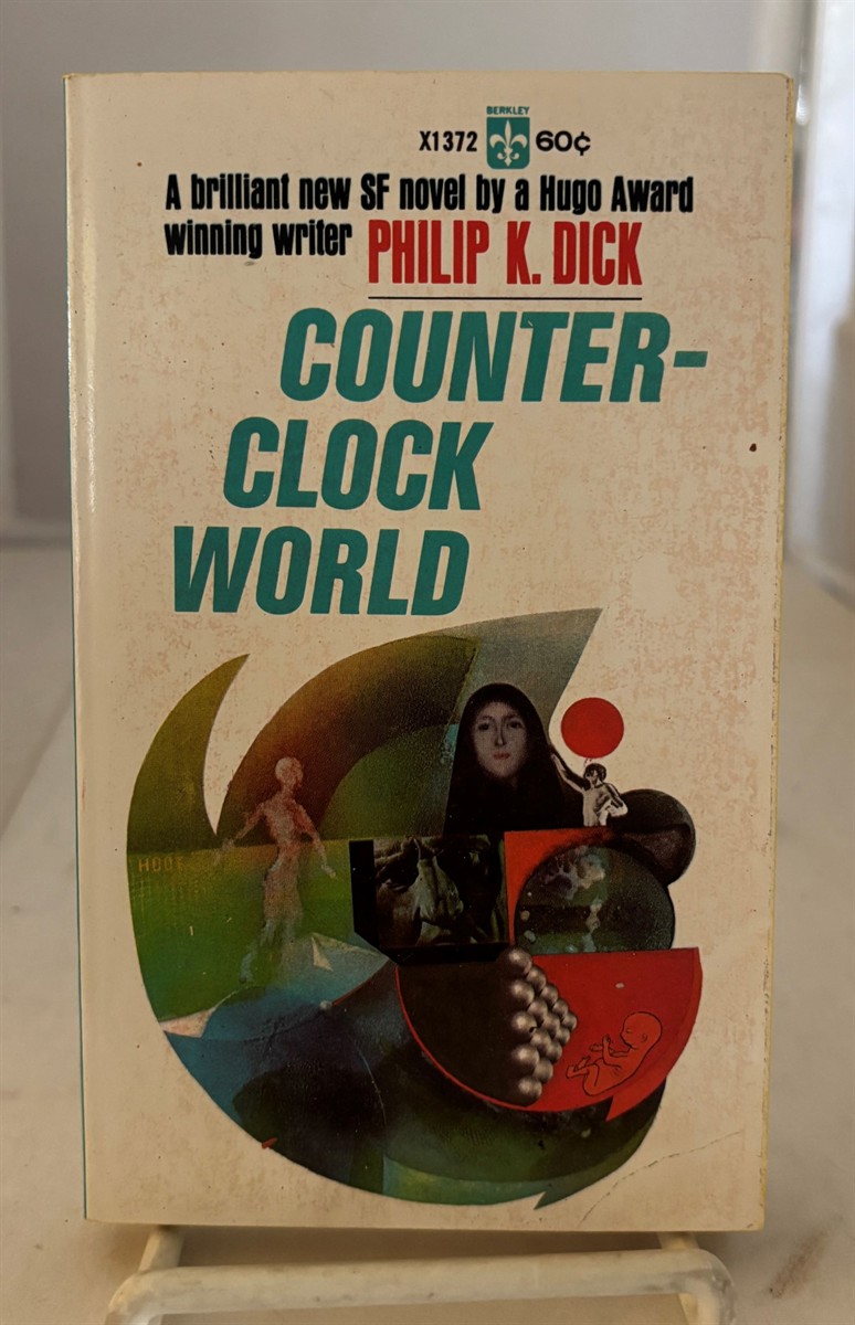 DICK, PHILIP K. - Counter-Clock World
