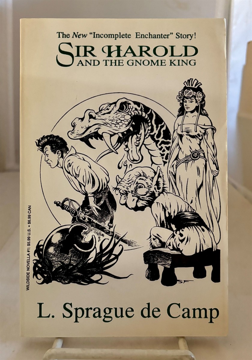 DE CAMP, L. SPRAGUE - Sir Harold and the Gnome King the New 