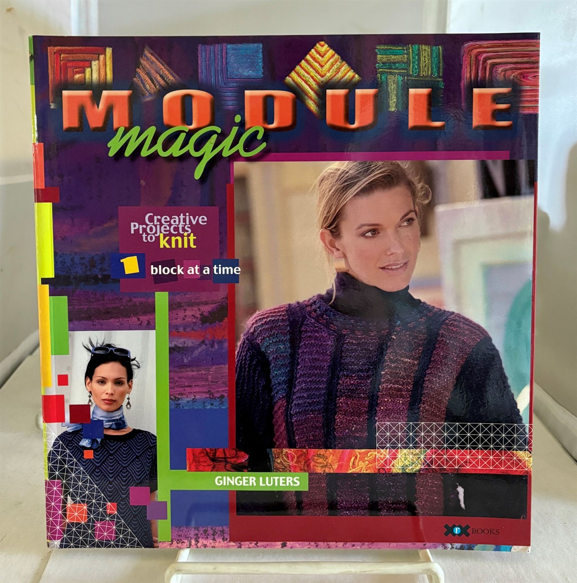 LUTERS, GINGER & ALEXIS XENAKIS & ELAINE ROWLEY - Module Magic Creative Projects to Knit One Block at a Time
